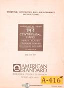 American Standard-American Standard 134, Blower 270-807 Operations and Maintenance Manual 1970-134-01